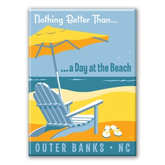 Outer Banks Nothing Better Than Magnet | Metal Magnet